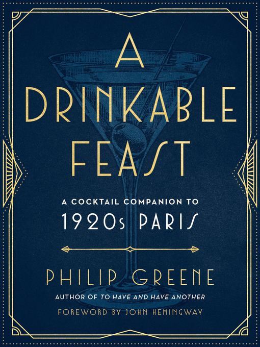 Title details for A Drinkable Feast by Philip Greene - Wait list